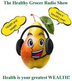 The Healthy Grocer Radio show